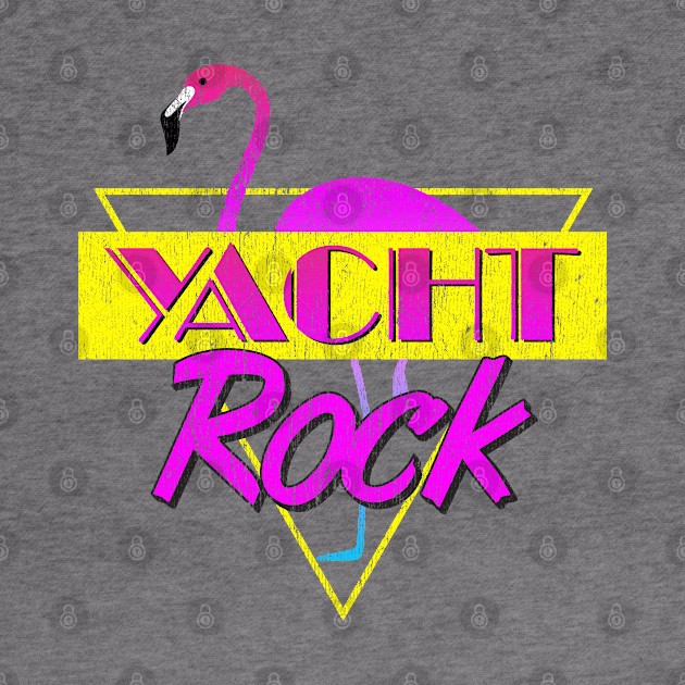 Yacht Rock Party Boat Drinking Stuff 80s Faded by Vector Deluxe